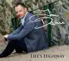 Life's Highway album lyrics, reviews, download