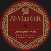 Rock & Roll Santa (Remastered) - Little Joey Farr