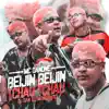 Stream & download Bejin Bejin Tchau Tchau - Single