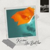 Know Me Better (feat. Bluesforthehorn) - Single artwork