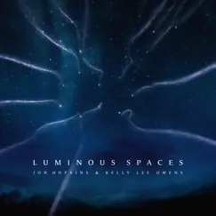 Luminous Spaces - Single by Jon Hopkins & Kelly Lee Owens album reviews, ratings, credits