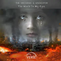 The World in My Eyes - Single - Vindicator The World in My Eyes - Single - Vindicator