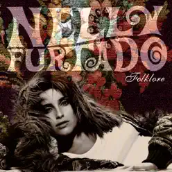 Folklore - Nelly Furtado