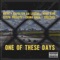 One of These Days (feat. Chima Anya, Noah King, Steph Pockets, Napoleon Da Legend & Nieve) artwork