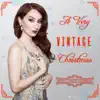 A Very Vintage Christmas - EP album lyrics, reviews, download