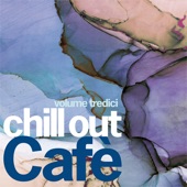 Chill out Cafè Volume Tredici artwork