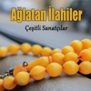 Ağlatan İlahiler