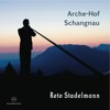 Arche-Hof Schangnau - Single