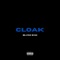 Cloak - Blvck Svm lyrics