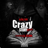 Crazy Story 2.0 (feat. Lil Durk) by King Von