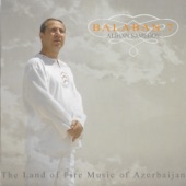 Balaban 7 (The Land of Fire Music of Azebaijan) artwork
