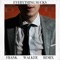 Everything Sucks (Frank Walker Remix) - Scott Helman lyrics