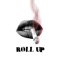 Roll Up (feat. Young Kevv) - J.Steph lyrics