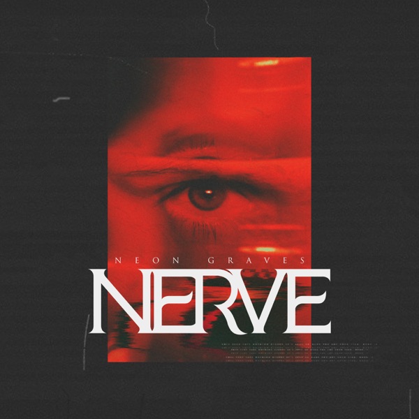 Neon Graves - Nerve [single] (2019)