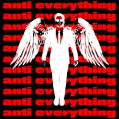 Anti Everything artwork