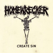 Homewrecker - Create Sin