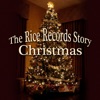 The Rice Records Story: Christmas (Expanded Edition), 2012
