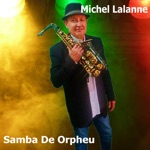 Michel Lalanne - Samba De Orpheu