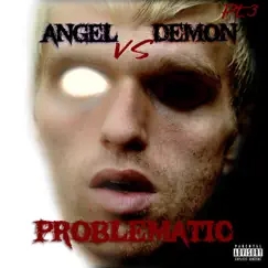 Angel vs Demon, Pt. 3 Song Lyrics