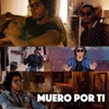 Muero por ti - Single