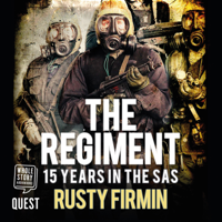 Rusty Firmin - The Regiment: 15 Years in the SAS artwork