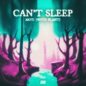 Can't Sleep (with PLANT) artwork