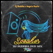 Speaker (Dub Mix) - Single