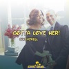 Gotta Love Her - Single