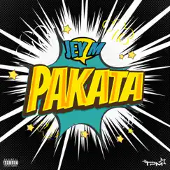 Pakata - Single by Jey M album reviews, ratings, credits