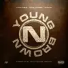 Young N' Brown (feat. Paul Daniel & Nueve) - Single album lyrics, reviews, download