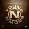 Stream & download Young N' Brown (feat. Paul Daniel & Nueve) - Single