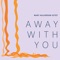 Away with You, No. 55 artwork