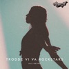 Trodde Vi Va Rockstars by Amarill iTunes Track 1