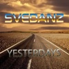 Yesterdays - Single