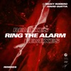 Ring the Alarm (Remixes) - EP