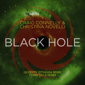 Black Hole (Ferry Tayle Remix) - Craig Connelly & Christina Novelli
