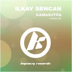 Kamasutra - Single by Ilkay Sencan album reviews, ratings, credits