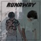 Runaway (feat. A$heem & MDT) - Blacklight lyrics