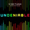 Undeniable (feat. Kevin Ridely) - Single