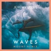 Waves (Mount Remix) - Single