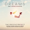 Dreams (feat. Vahagn Stepanyan) - Single