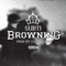 Browning - Subti lyrics