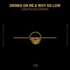 Lights Go Down - Single