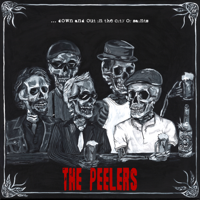 The Peelers - Down and Out in the City of Saints artwork