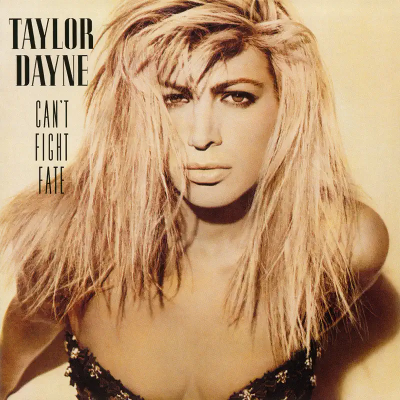 Taylor Dayne - Can't Fight Fate (Expanded Edition) (1989) [iTunes Plus AAC M4A]-新房子