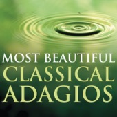 Most Beautiful Classical Adagios artwork