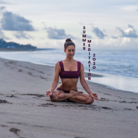 Meditation Mantras Guru & Mindfulness Meditation Music Spa Maestro - Summer Meditation 2020: Nature Sounds for Deep Relaxation, Healing Mind Body & Soul artwork