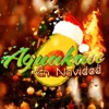 Aguakate en Navidad - EP