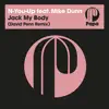 Stream & download Jack My Body (David Penn Remix) - Single