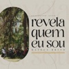 Revela Quem Eu Sou (Acústico) [feat. Juliana Saga] - Single